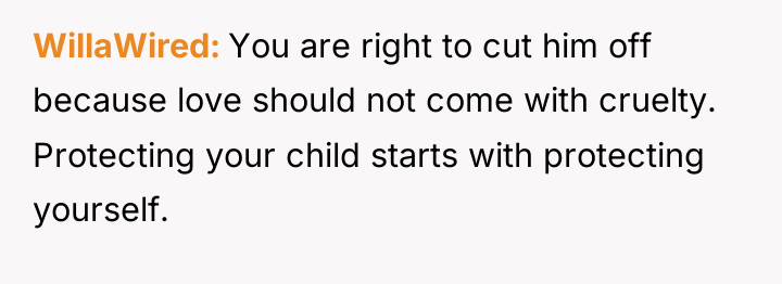 WillaWired You are right to cut him off because love...