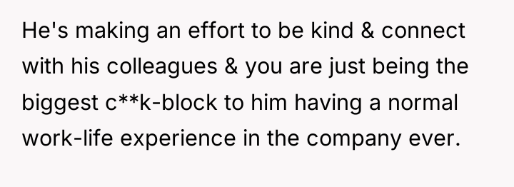 He's making an effort to be kind & connect with...