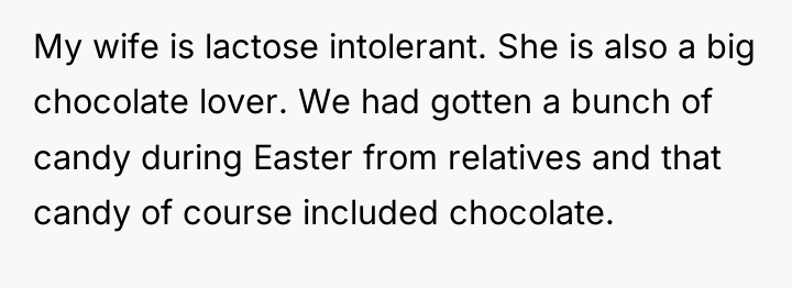 My wife is lactose intolerant. She is also a big...