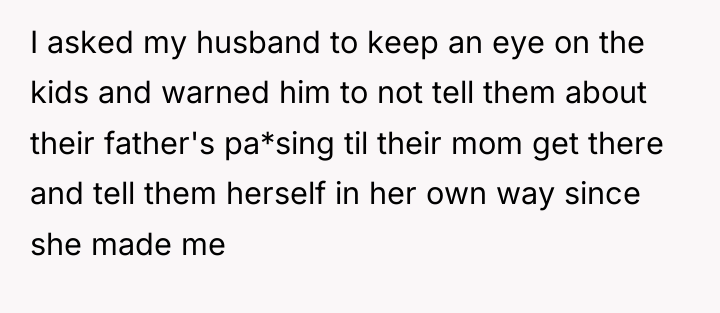 I asked my husband to keep an eye on the...