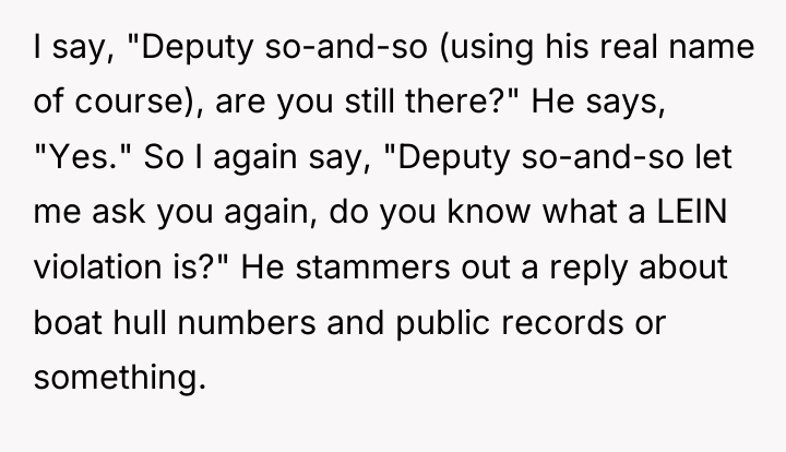 I say, "Deputy so-and-so (using his real name of course),...