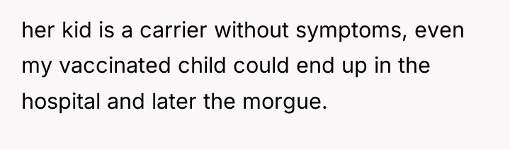 her kid is a carrier without symptoms, even my vaccinated...