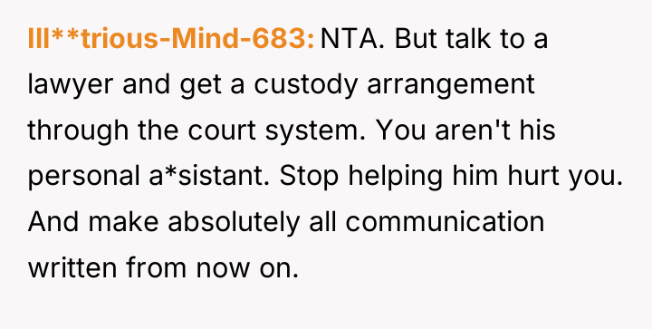 Ill**trious-Mind-683 NTA. But talk to a lawyer and get a...