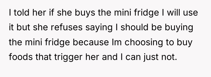 I told her if she buys the mini fridge I...