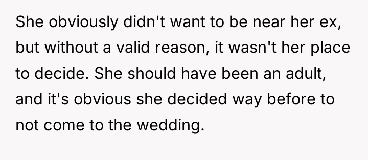 She obviously didn't want to be near her ex, but...