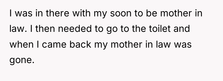 I was in there with my soon to be mother...