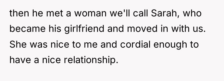 then he met a woman we'll call Sarah, who became...