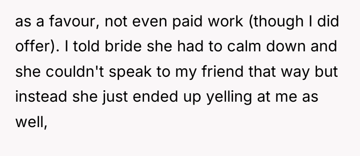 as a favour, not even paid work (though I did...