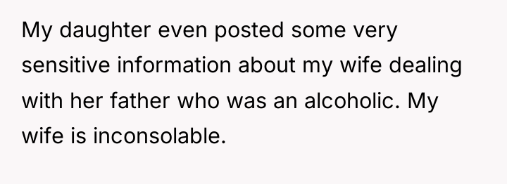 My daughter even posted some very sensitive information about my...