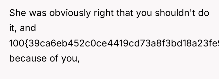 She was obviously right that you shouldn't do it, and...