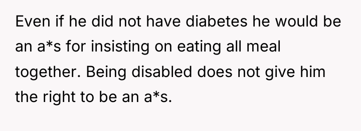 Even if he did not have diabetes he would be...