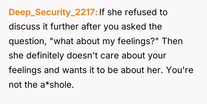 Deep_Security_2217 If she refused to discuss it further after you...