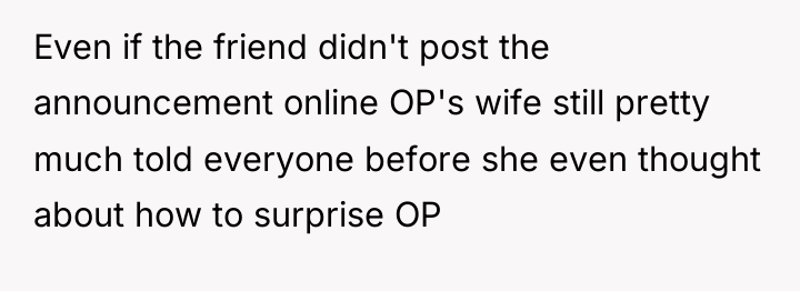 Even if the friend didn't post the announcement online OP's...