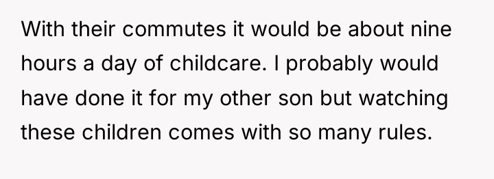With their commutes it would be about nine hours a...