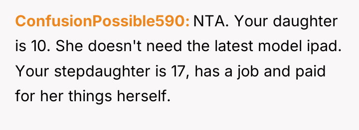 ConfusionPossible590 NTA. Your daughter is 10. She doesn't need the...