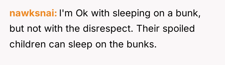 nawksnai I'm Ok with sleeping on a bunk, but not...