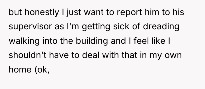 but honestly I just want to report him to his...