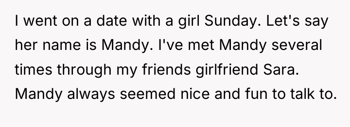 I went on a date with a girl Sunday. Let's...
