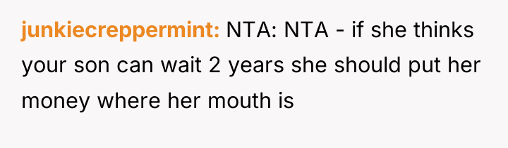 junkiecreppermint NTA: NTA - if she thinks your son can...