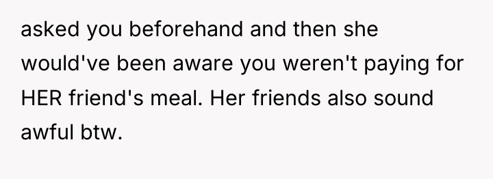 asked you beforehand and then she would've been aware you...