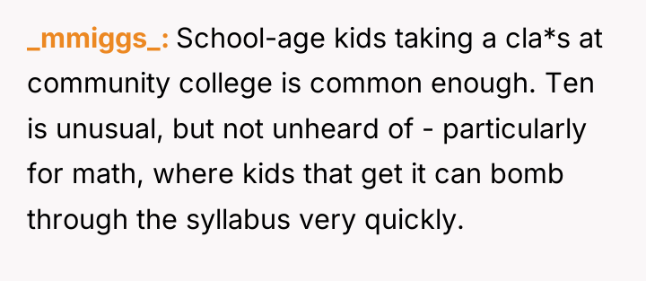 _mmiggs_ School-age kids taking a cla*s at community college is...