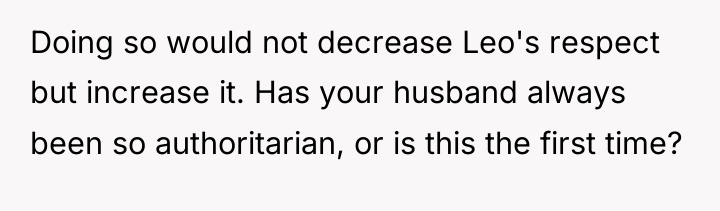 Doing so would not decrease Leo's respect but increase it....