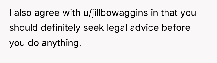 I also agree with u/jillbowaggins in that you should definitely...
