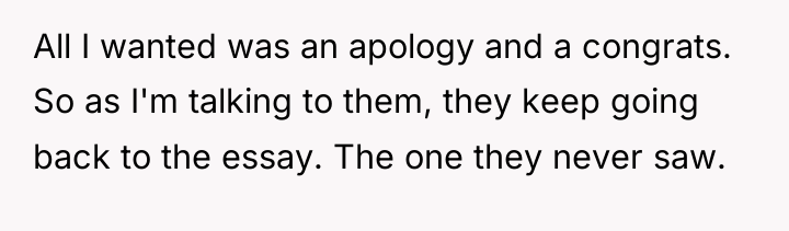 All I wanted was an apology and a congrats. So...