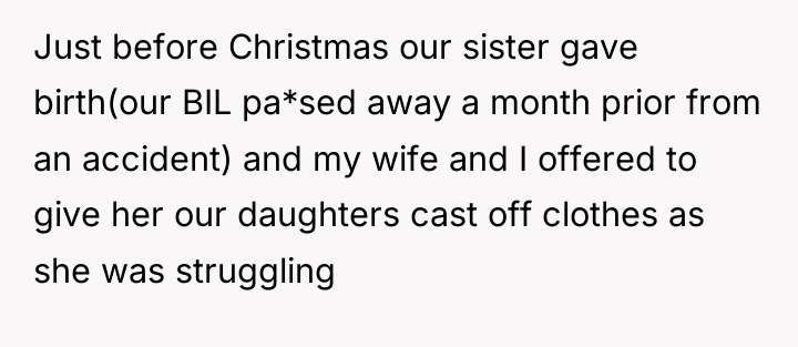 Just before Christmas our sister gave birth(our BIL pa*sed away...