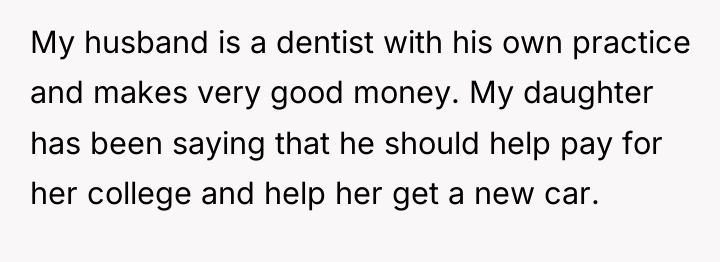 My husband is a dentist with his own practice and...