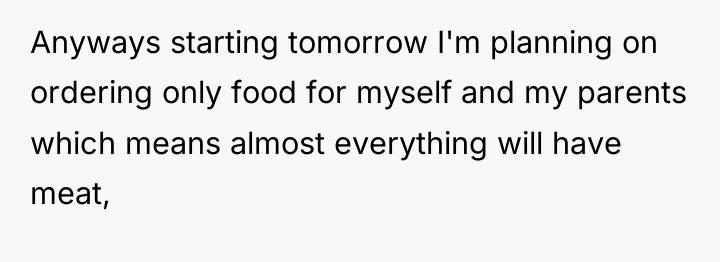 Anyways starting tomorrow I'm planning on ordering only food for...