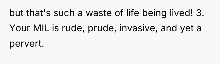 but that's such a waste of life being lived! 3....