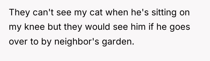 They can't see my cat when he's sitting on my...