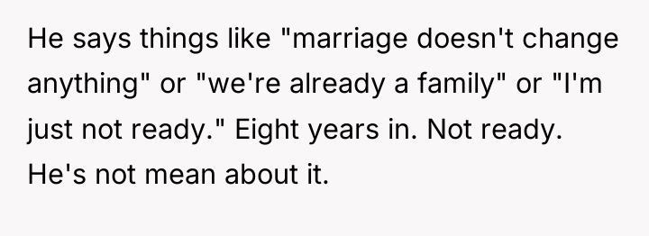 He says things like "marriage doesn't change anything" or "we're...