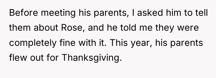 Before meeting his parents, I asked him to tell them...