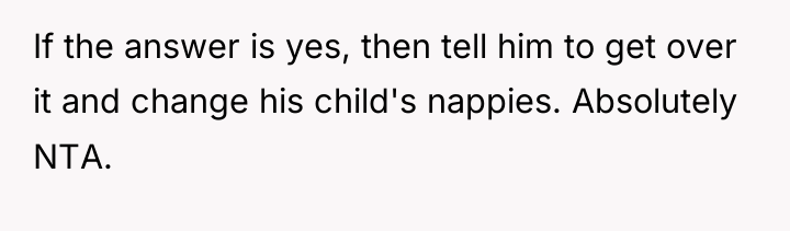 If the answer is yes, then tell him to get...