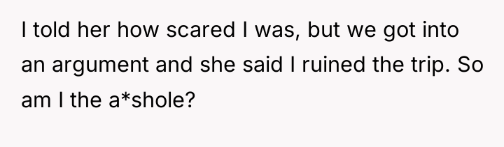 I told her how scared I was, but we got...