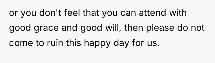 or you don't feel that you can attend with good...