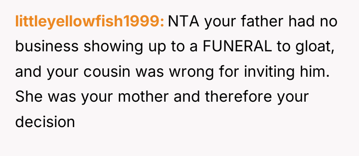 littleyellowfish1999 NTA your father had no business showing up to...