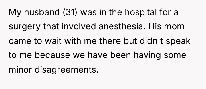 My husband (31) was in the hospital for a surgery...