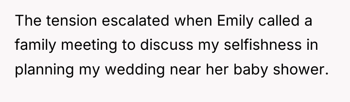The tension escalated when Emily called a family meeting to...