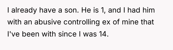 I already have a son. He is 1, and I...