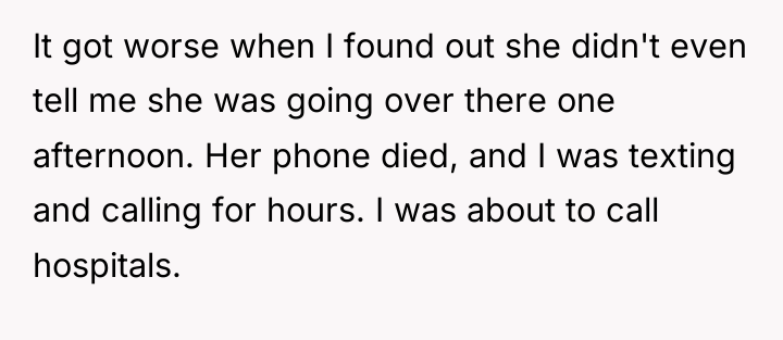 It got worse when I found out she didn't even...
