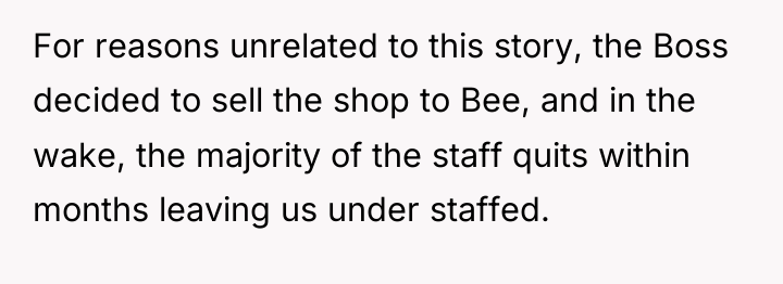 For reasons unrelated to this story, the Boss decided to...