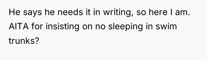 He says he needs it in writing, so here I...