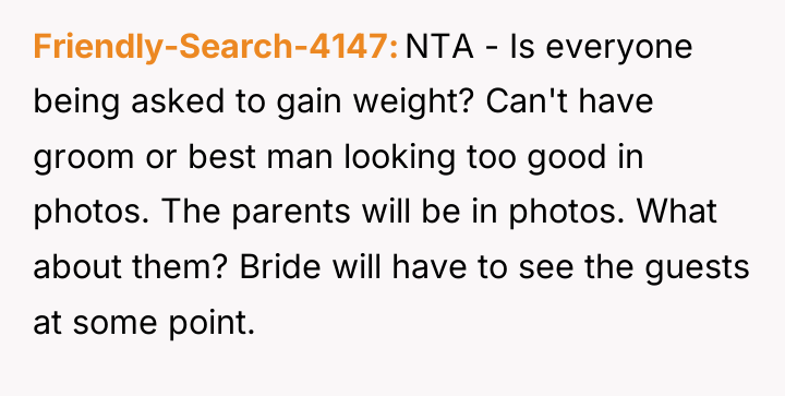 Friendly-Search-4147 NTA - Is everyone being asked to gain weight?...