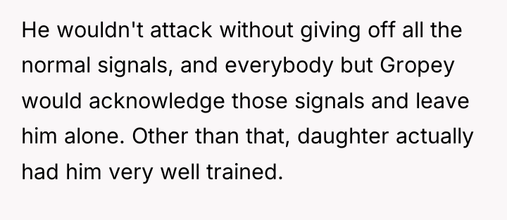 He wouldn't attack without giving off all the normal signals,...