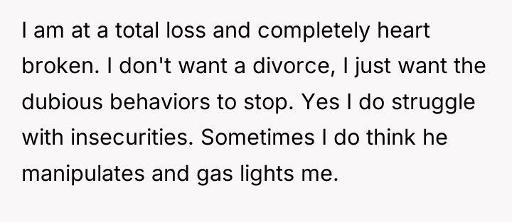 I am at a total loss and completely heart broken....