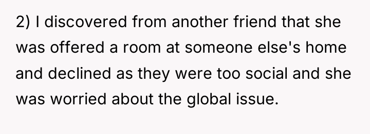 2) I discovered from another friend that she was offered...