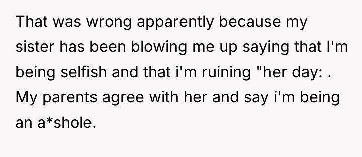 That was wrong apparently because my sister has been blowing...